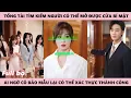 Download Lagu Tổng Tài Tìm Bảo Mẫu Cho Con Vô Tình Gặp Lại Người Vợ Mất Tích Nhiều Năm