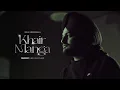 Download Lagu Khair Manga - Sidhu Moose Wala | Sachin Kandara | New Punjabi Song
