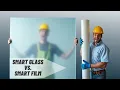 What Is the Difference Between Smart Film Smart Glass Privacy Window Film vs Privacy Glass