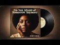 Lagu Unheard 1959 Soul Classic – I’m Not Afraid of Tomorrow Anymore | Golden Era Roberta Flack Tribute