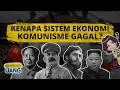 Kenapa Sistem Ekonomi Komunisme Gagal?