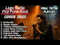 Kumpulan Lagu Radja Versi Rock Cover Viral Trending 2025 | Cinderella Butuh Waktu | Tanpa Iklan 