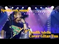 Download Lagu Cek sound Fendik Adella Cover Gitar Tua Bass Nendang glerr MP3