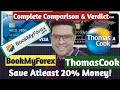 BookMyforex vs ThomasCook Best Online Currency Exchange Book My Forex Best Forex Card in India