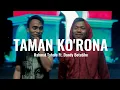 Rahmat Tahalu - TAMAN KO'RONA Ft. Dandy Botutihe (Music Video)