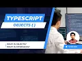 Typescript Objects - Typescript Tutorial 7