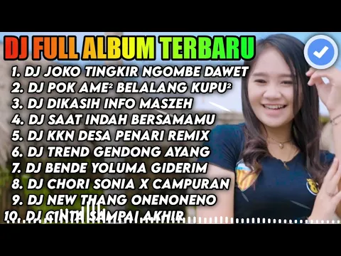 DJ TIKTOK TERBARU 2022 DJ JOKO TINGKIR NGOMBE DAWET TIKTOK VIRAL FULL BASS TERBARU 2022