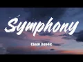 Symphony (feat. Zara Larsson) - Clean Bandit (Lyrics)