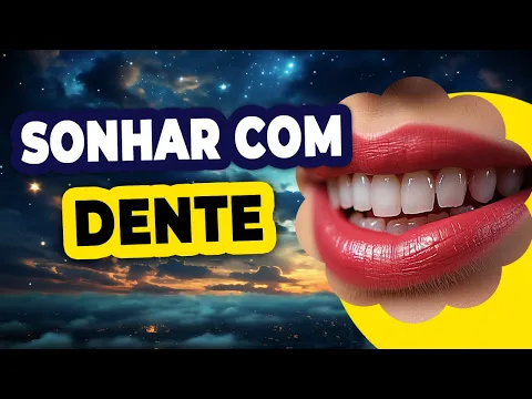 Download MP3 ✨O que significa sonhar com dente?🦷 Sonhar com dente🌟Livro de sonhos| Interpretação de sonhos