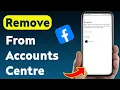 How To Remove Facebook From Accounts Centre Updated