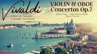 Vivaldi - 12 Concertos for Violin or Oboe, Op.7 (ref.record.: Claudio Scimone, Toso, Rybin, Pierlot)