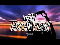 Download Lagu Wali - Takkan Pisah || Lirik (Slowed+Reverb)