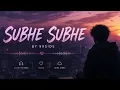 Subhe Subhe| 99side | MTV Hustle 4