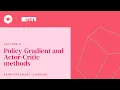 DeepMind x UCL RL Lecture Series - Policy-Gradient and Actor-Critic methods