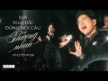 Lagu Giá Ngày Đầu Đừng Nói Thương Nhau - Mai Tiến Dũng live at #souloftheforest