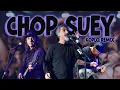 CHOP SUEY KOPLO REMIX - SYSTEM OF A DOWN (live parodi)