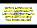 mod-rewrite what s wrong with this simple rewrite to redirect to a subdirectory