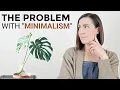 The Dark Side of Minimalism Decluttering Ruined My Life