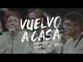 Download Lagu Generación 12 + Maverick City Musica (Ft. Johan Manjarres) - Vuelvo A Casa VIDEO OFICIAL