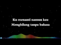 Download Lagu Afgan - Tanpa Bahasa (Lirik Oleh AmazingMams)