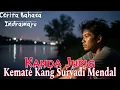 Download Lagu Kemate Kang Suryadi Mendal - Cerita Bahasa Indramayu