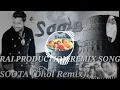 Download Lagu SOOTA REMIX Dhol MIX Darshanjeet RAI PRODUCTION MIX SONG  Punjabi Bhaja Remix 2020