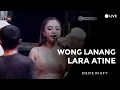 Lagu WONG LANANG LARA ATINE - DEDE RISTY | GANJENE PANTURA \