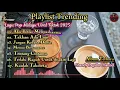 Download Lagu Slow Rock Menyentuh Hati - Playlist Lagu Terbaru 2025|Lagu Pop Melayu Terbaru Trending Bikin Baper