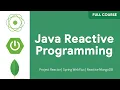 Spring Reactive Full Course Spring Boot WebFlux Project Reactor Reactive MongoDB