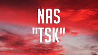 TSK - Nas
