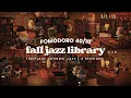 Pomodoro Fall Jazz Library 4 Sessions Jazz Fireplace Crackles No Midroll Ads