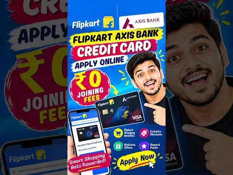 Flipkart Axis Bank Credit Card Kaise Banaye | Axis Flipkart Card | Flipkart Axis Bank Credit Card