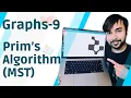 Graph Data Structure Part 9 Prim s Algorithm MST Step by Step Demo Code
