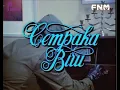 Download Lagu RETROSPEKTIF : CEMPAKA BIRU (1989)