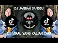 Download Lagu DJ JANGAN GANGGU ( Slowed \u0026 Reverb ) JEDAG JEDUG VIRAL TIKTOK 2023 YANG KALIAN CARI