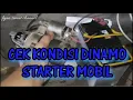 Download Lagu CARA TES DINAMO STARTER MOBIL MENGGUNAKAN AKI