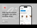 Hide top and bottom navigation bar while scrolling using protopie