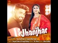 Download Lagu Jhanjhar Anu Kadyan \u0026 Gagan Haryanvi
