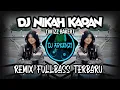 Lagu DJ NIKAH KAPAN (WIZZ BAKER) - REMIX FULLBASS TERBARU 2025