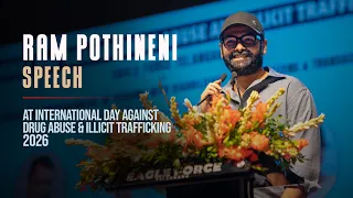 Ram Pothineni speech at International Day Against Drug Abuse & Illicit Trafficking 2026 event