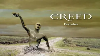Creed - I'm Eighteen (Official Audio)