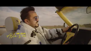Descarca Mr. Juve - Asta-s eu 2024 (Video Original 4k)