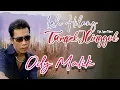 Download Lagu Ody Malik || LAH HILANG TAMPEK INGGOK || Karya Agus Taher