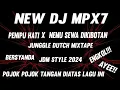 NEW DJ MPX7 PENIPU HATI X NEMU SEWA DI KIBOTAN JDM ENAK KALEE!!! 2024