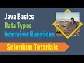 4A Java Basics for Selenium - Java Data Types