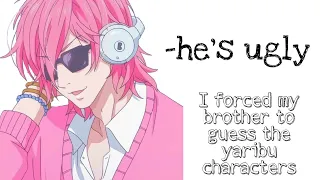 Download I forced my brother to guess yaribu characters MP3