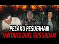 Download Lagu 🔴DUKUN CAB*L DATANGI GUS SADAM TANTANG DUEL 1 VS 1‼️