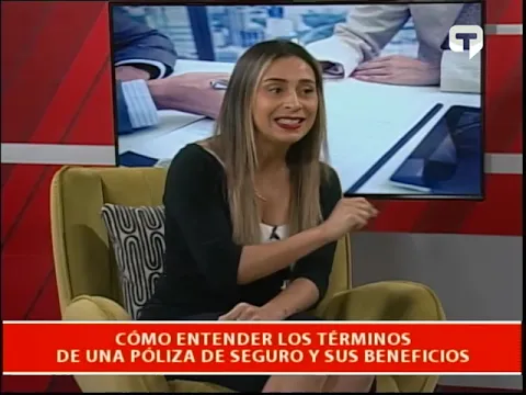 Cómo entender los términos de una poliza de seguro y sus beneficios