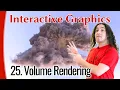 Interactive Graphics 25 - Volume Rendering
