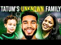 Inside The Hidden Family Of Jayson Tatum